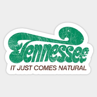 Tennessee - It Just Comes Natural / 70s Aesthetic Sticker